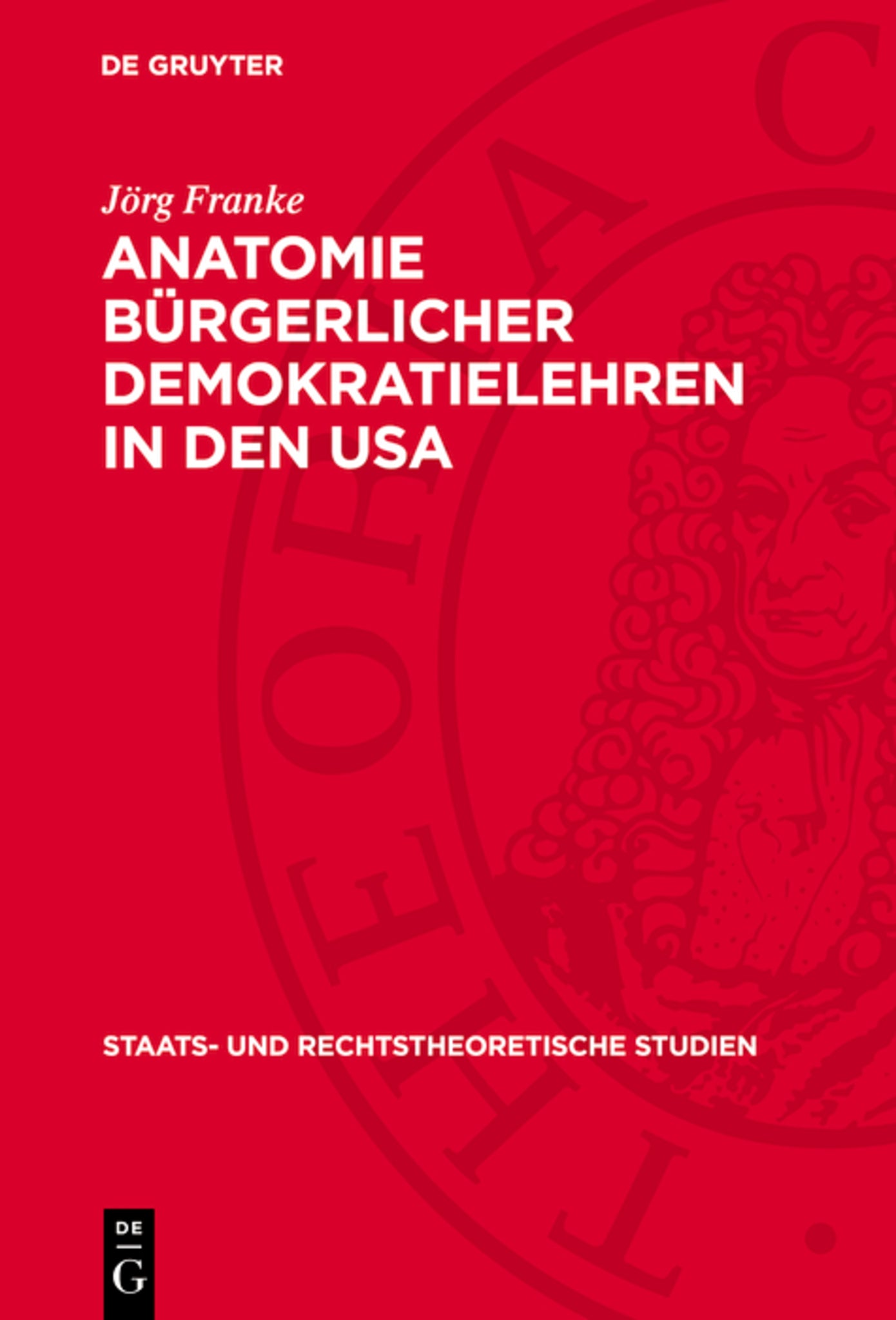 Anatomie bürgerlicher Demokratielehren in den USA